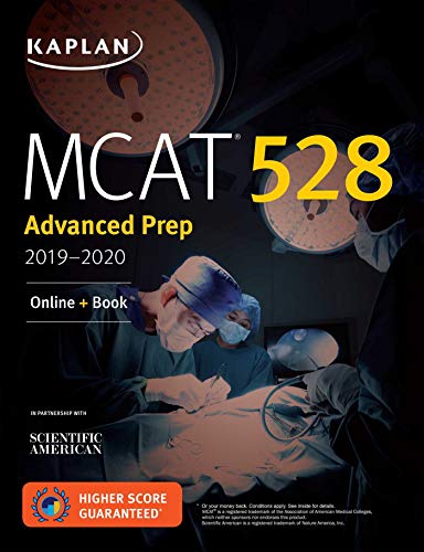 MCAT 528 Advanced Prep 2019-2020: Online + Book (Kaplan Test Prep)