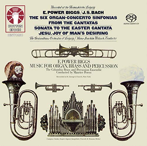E. Power Biggs • Music for Organ, Brass and Percussion • The Six Organ-Concerto Sinfonias [SACD Hybrid Multi-channel]