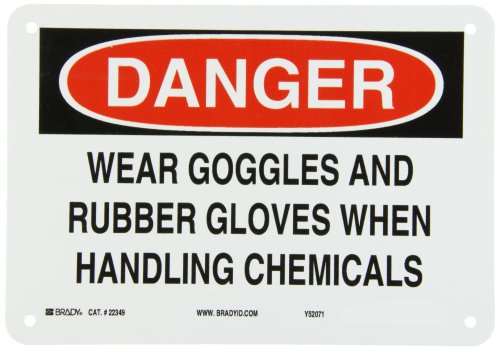 Brady 22349 Plastic Chemical & Hazardous Materials Sign, 7' X 10', Legend 'Wear Goggles And Rubber Gloves When Handling Chemicals'