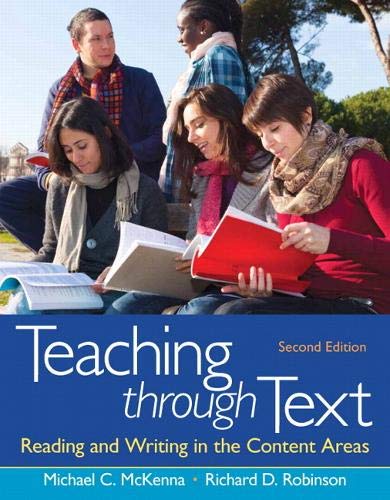 Teaching through Text: Reading and Writing in the Content Areas
