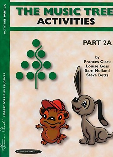 The Music Tree Activities Book: Part 2A