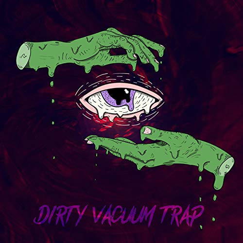 Dirty Vacuum Trap