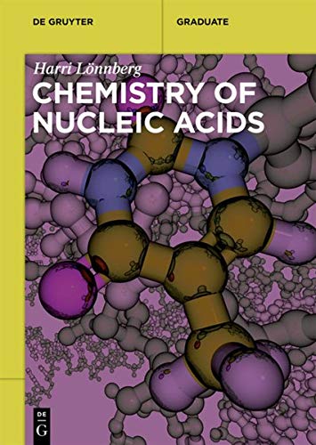 Chemistry of Nucleic Acids (de Gruyter Textbook)
