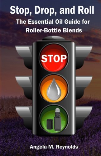 Stop, Drop, and Roll: The Essential Oil Guide for Roller-Bottle Blends