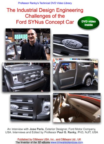 The Industrial Design Engineering Challenges of the Ford SYNus Concept Car