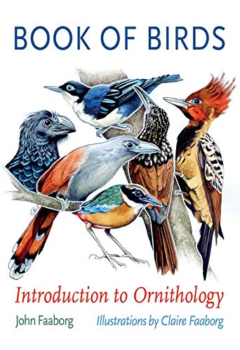 Book of Birds: Introduction to Ornithology (Gideon Lincecum Nature and Environment Series)