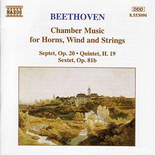 Beethoven: Chamber Music for Horns Winds & Strings