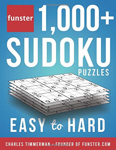 Funster 1,000+ Sudoku Puzzles Easy to Hard: Sudoku puzzle book for adults