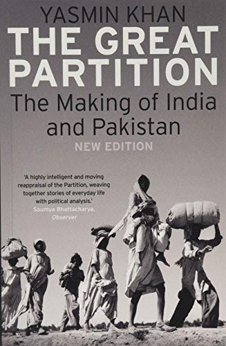 The Great Partition: The Making of India and Pakistan