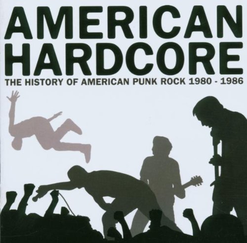 American Hardcore: History of American Punk Rock