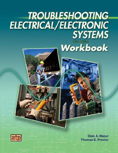 Troubleshooting Electrical/Electronic Systems Workbook Third Edition
