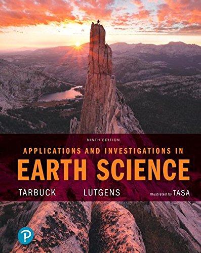 Applications and Investigations in Earth Science Plus Mastering Geology with Pearson eText -- Access Card Package (9th Edition) (What's New in Geosciences)