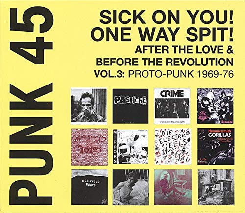 Punk 45: Vol. 3 Proto-Punk 1969-76
