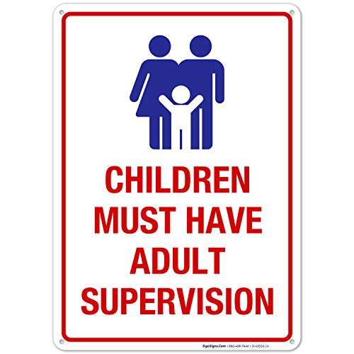 Children Must Have Adult Supervision Sign, Pool Sign 10X14 Rust Free Aluminum, Weather/Fade Resistant, Easy Mounting, Indoor/Outdoor Use, Made in USA by SIGO SIGNS