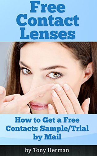 Free Contact Lenses: How to Get a Free Sample/Trial by Mail