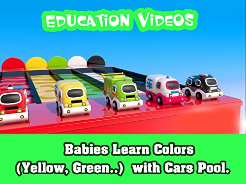 Babies Learn Colors (Yellow, Green.) with Cars Pool