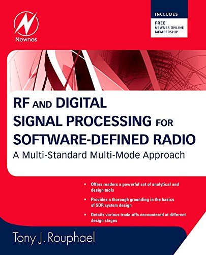 RF and Digital Signal Processing for Software-Defined Radio: A Multi-Standard Multi-Mode Approach
