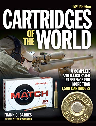 Cartridges of the World, 16th Edition: A Complete and Illustrated Reference for Over 1,500 Cartridges