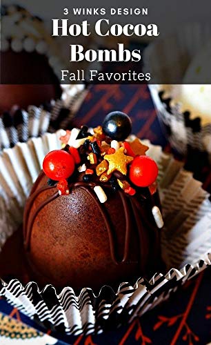 Hot Cocoa Bombs: Fall Favorites