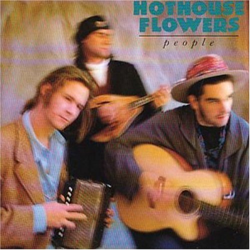 People by Hothouse Flowers (2000-04-19)