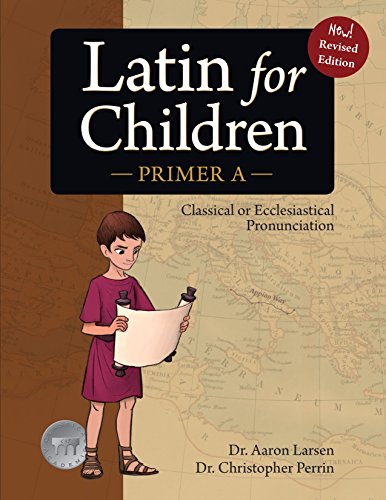 Latin for Children, Primer A (Latin Edition)