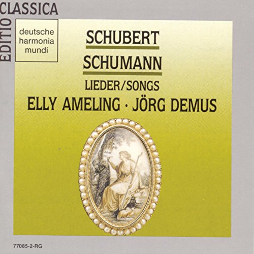 Elly Ameling ~ Schubert · Schumann: Songs / Lieder
