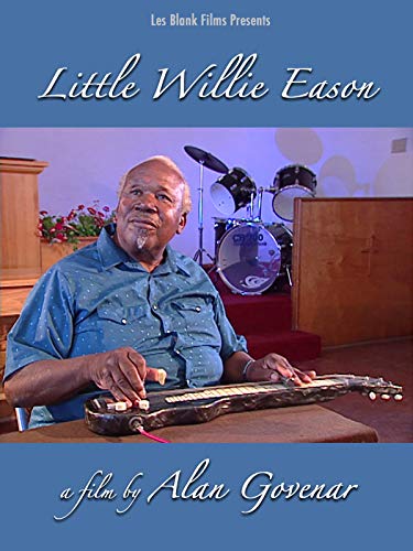 Little Willie Eason and His Living Gospel Guitar