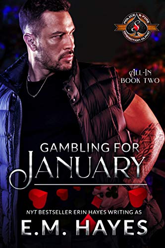 Gambling for January (Police and Fire: Operation Alpha) (All In Book 2)