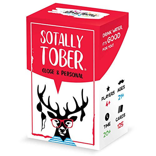 Sotally Tober Drinking Games for Adults - Close and Personal Edition for Outrageously Fun Adult Party Card Game