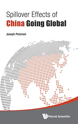 SPILLOVER EFFECTS OF CHINA GOING GLOBAL