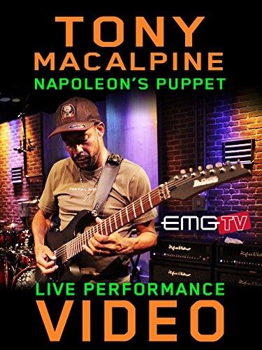 Tony MacAlpine - Napoleon's Puppet - EMGtv Live Performance