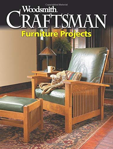 Craftsman Furniture Projects: 12 step-by-step Craftsman Project Plans