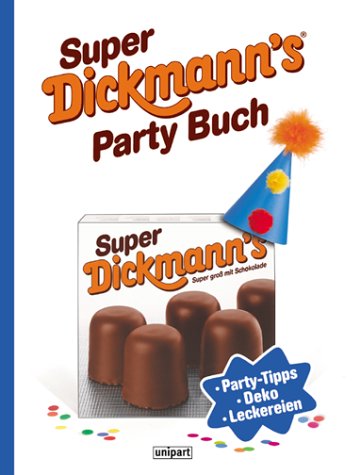 Super Dickmann's Party Buch
