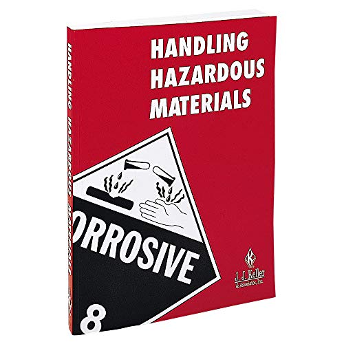 Handling Hazardous Materials Handbook (8.5' W x 11' H, English, Perfect Bound) - J. J. Keller & Associates - Provides Summaries of DOT Hazmat Regulations