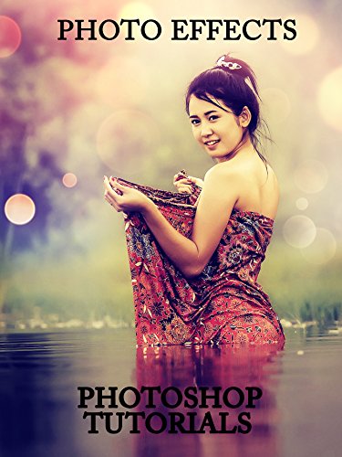 Photo Effects Photoshop Tutorial