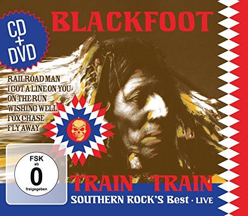 Train Train - Southern Rock's Best Live