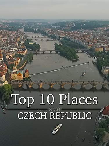 Top 10 Places to Visit Czech Republic