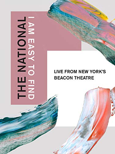 The National: I Am Easy To Find, Live From New York's Beacon Theatre
