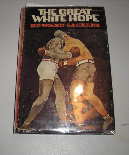 The great white hope,: A play