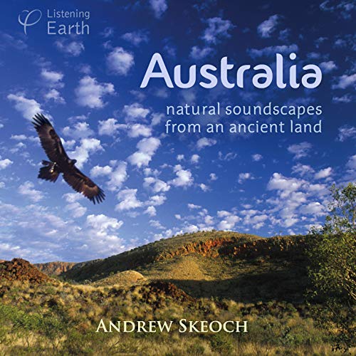 Australia - Natural Soundscapes from an Ancient Land