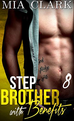 Stepbrother With Benefits 8 (Second Season)