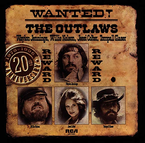 Wanted The Outlaws (1976-1996 20th Anniversary)