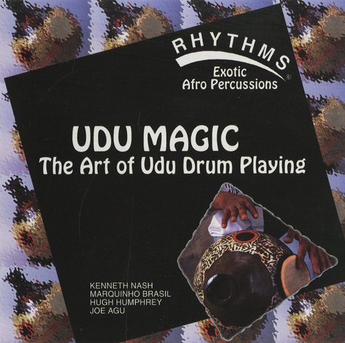 Udu Magic - The Art of Udu Drum Playing - Kenneth Nash - Marquinho Brasil