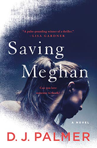 Saving Meghan: A Novel