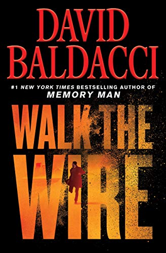 Walk the Wire (Memory Man Book 6)