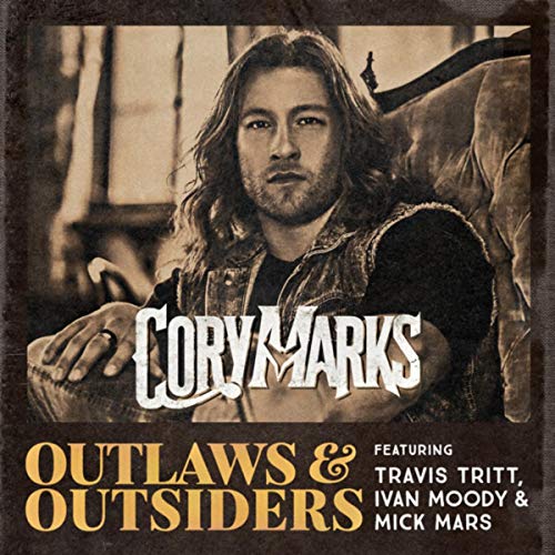Outlaws & Outsiders [Explicit]