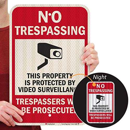 SmartSign “No Trespassing - This Property is Protected by Video Surveillance, Trespassers Will Be Prosecuted” Sign | 12' x 18' 3M High Intensity Grade Reflective Aluminum