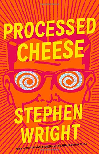 Processed Cheese: A Novel