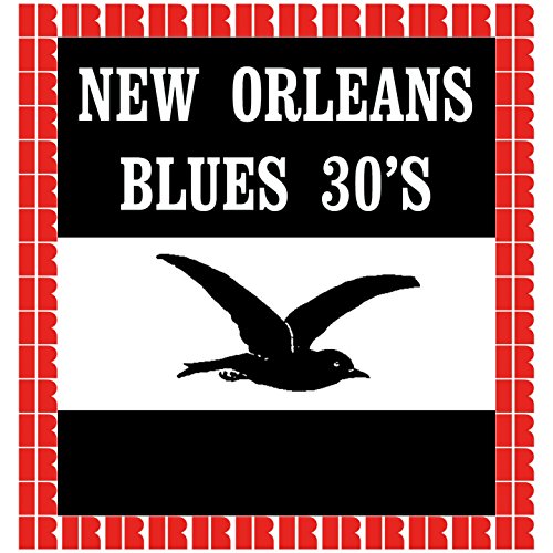 New Orleans Blues 30's (Hd Remastered Edition)