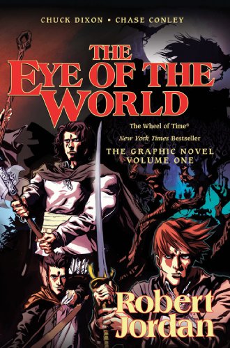 The Eye of the World: The Graphic Novel, Volume One (Wheel of Time Other Book 1)